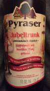 Pyraser Jubeltrunk Etikett