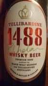 Tullibardine 1488 Whisky Beer Etikett